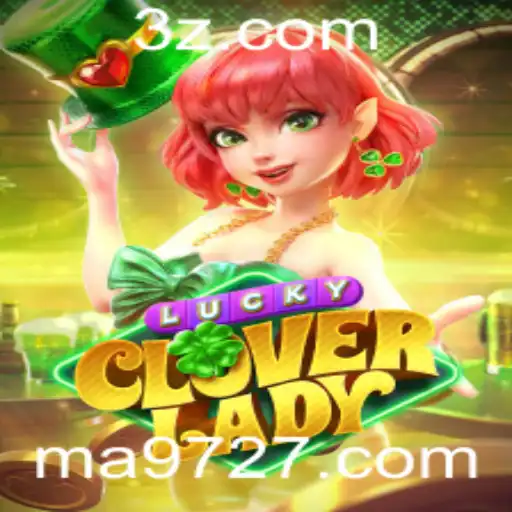 Descubra a Aventura de LuckyCloverLady e as Novidades Envolventes